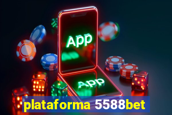 plataforma 5588bet